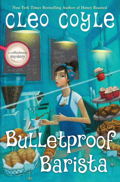 Bulletproof Barista by Cleo Coyle.jpg
