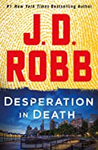 Desperation in Death by J. D. Robb.jpg