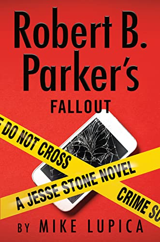 Robert D. Parker’s Fallout by Mike Lupica.jpg